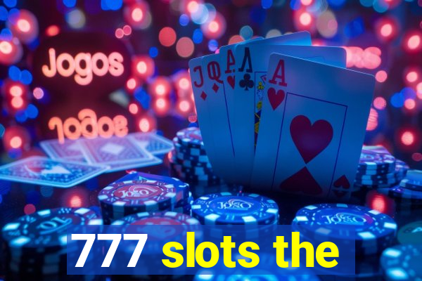 777 slots the